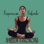 Meditación de Respiración Profunda